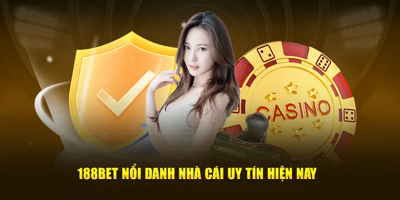 Tổng quan về thương hiệu 188bet